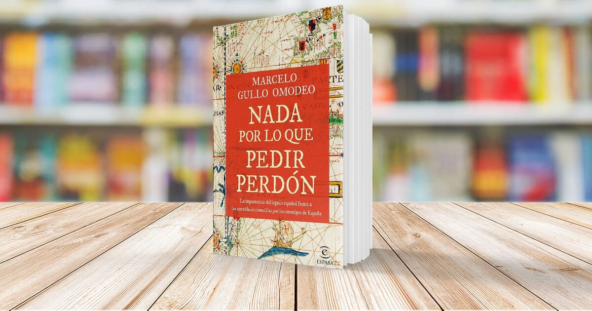 Nada por lo que pedir perdón de Marcelo Gullo Omodeo