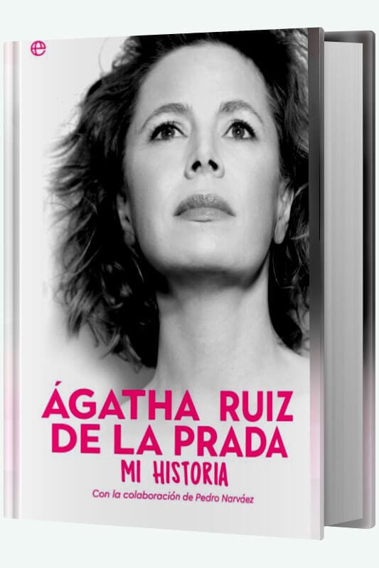 Libro Ágatha Ruiz de la Prada, Mi historia