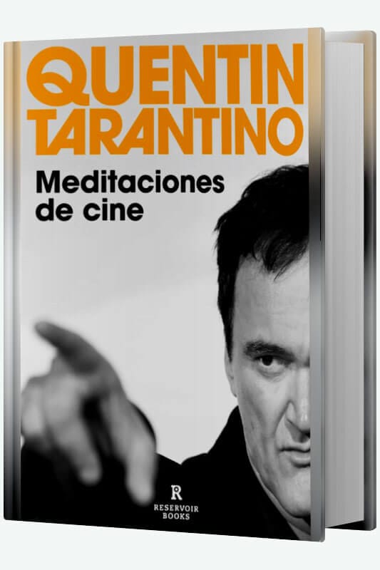Libro Meditaciones de Cine de Quentin Tarantino