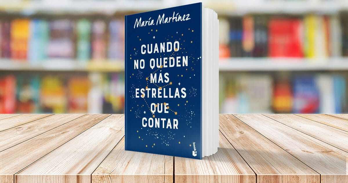 Cuando No Queden Más Estrellas Que Contar De María Martínez 0821