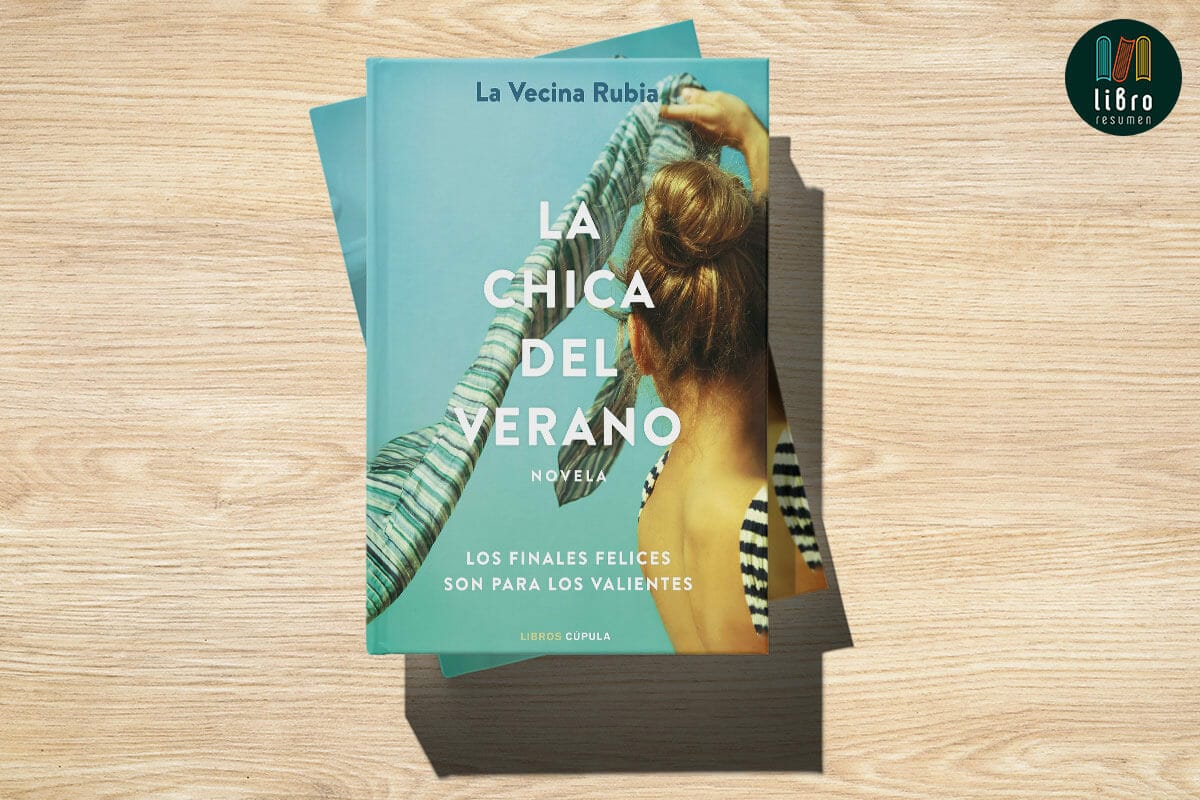 Llega el ansiado desenlace de la saga 'Verano' de La Vecina Rubia - Why Not  Magazine