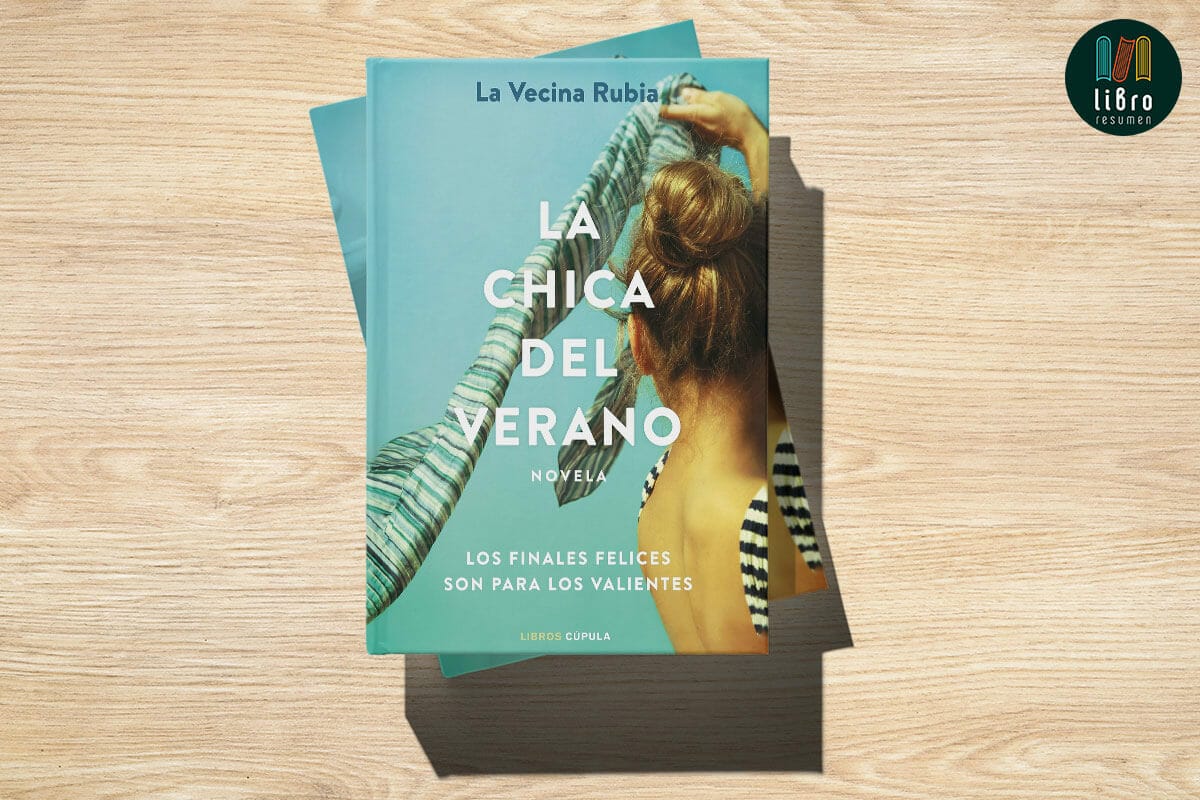 Todo lo que debes saber sobre La Chica del Verano, la última novela de La  Vecina Rubia