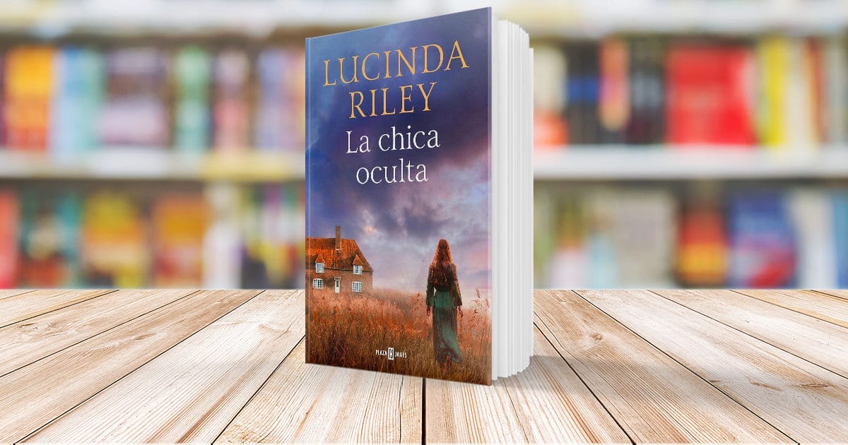 La chica oculta: el adictivo thriller de Lucinda Riley