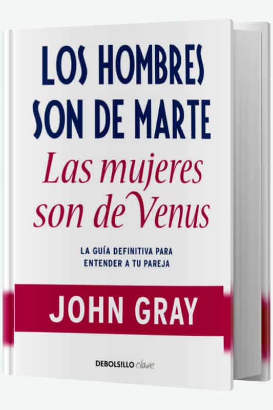 Libro Los hombres son de marte: Las mujeres son de venus de John Gray