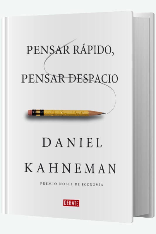Libro Pensar rápido, pensar despacio de Daniel Kahneman