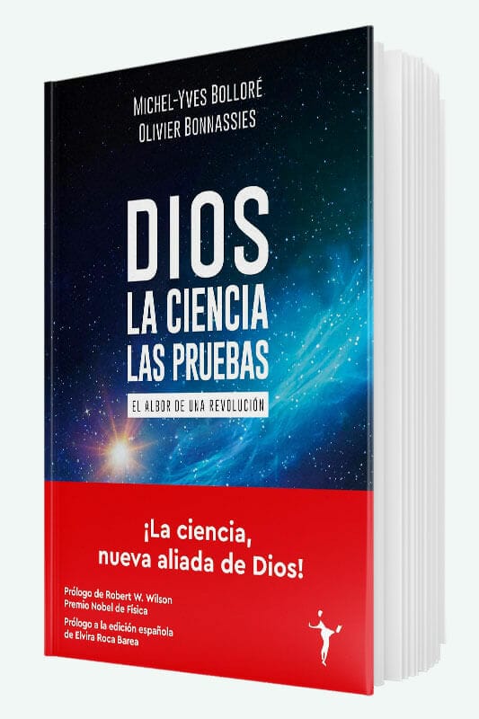 Libro Dios - La ciencia - Las pruebas: El albor de una revolución de Michel-Yves Bolloré, Olivier Bonnassies