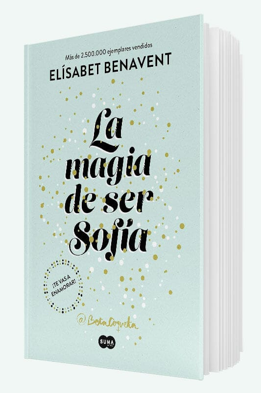 Libro La magia de ser Sofía de Elísabet Benavent