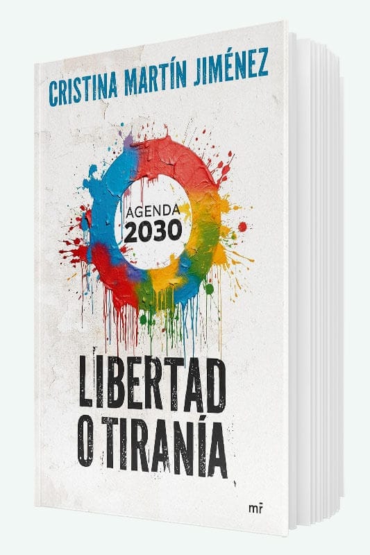 Libro Libertad o Tiranía: Agenda 2030 de Cristina Martín Jiménez