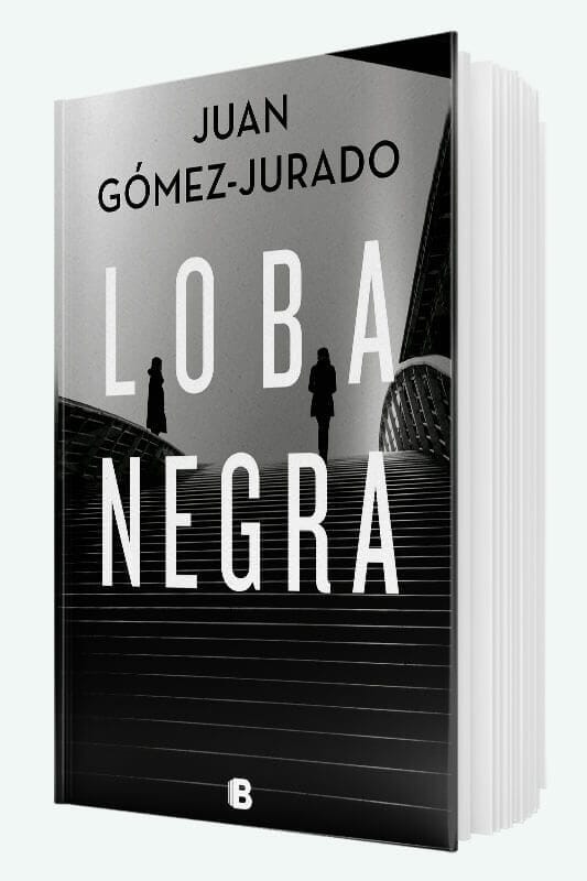 Loba Negra: 2ª Parte De Reina Roja Por Juan Gómez-Jurado