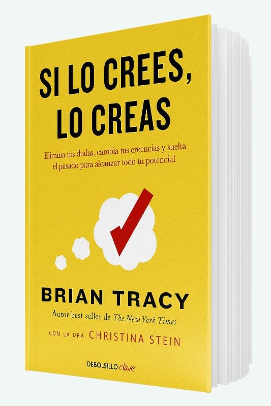 Libro Si lo crees, lo creas de Brian Tracy