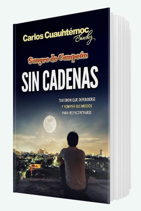 Libro Sin Cadenas de Carlos Cuauhtémoc Sánchez