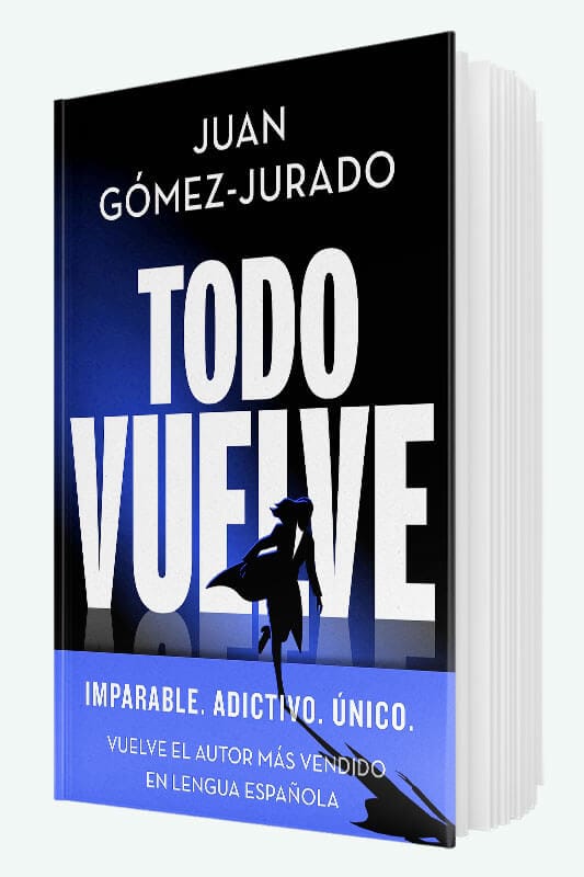Libro Todo Vuelve de Juan Gómez-Jurado