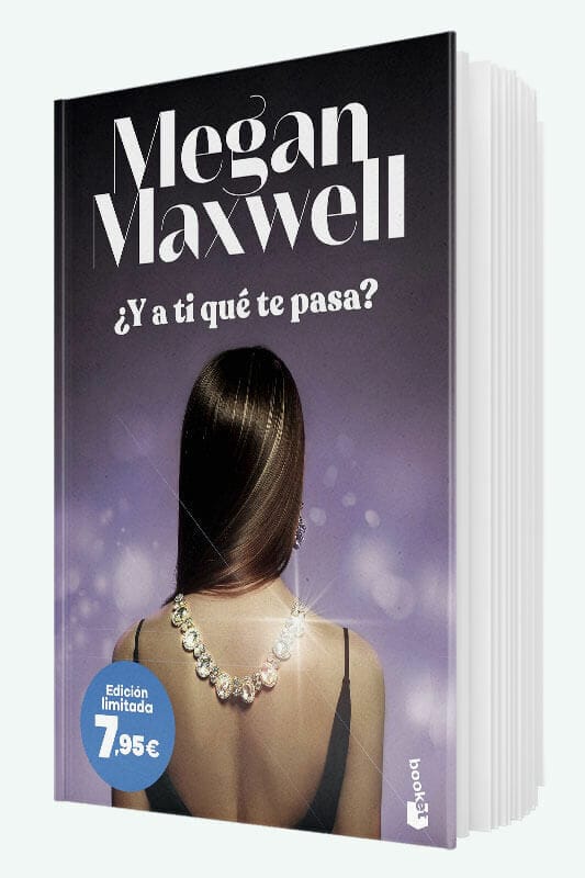 Libro ¿Y a ti qué te pasa? de Megan Maxwell