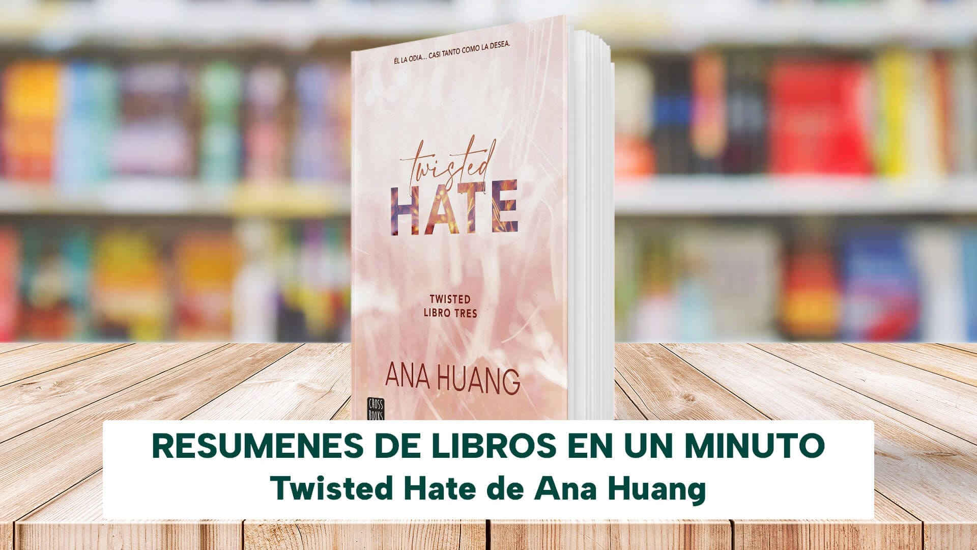 ANA HUANG 4 Libros Juego: Twisted Love + Games + Odio Se Extiende