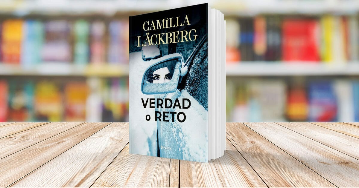 Libro Verdad o Reto de Camilla Läckberg