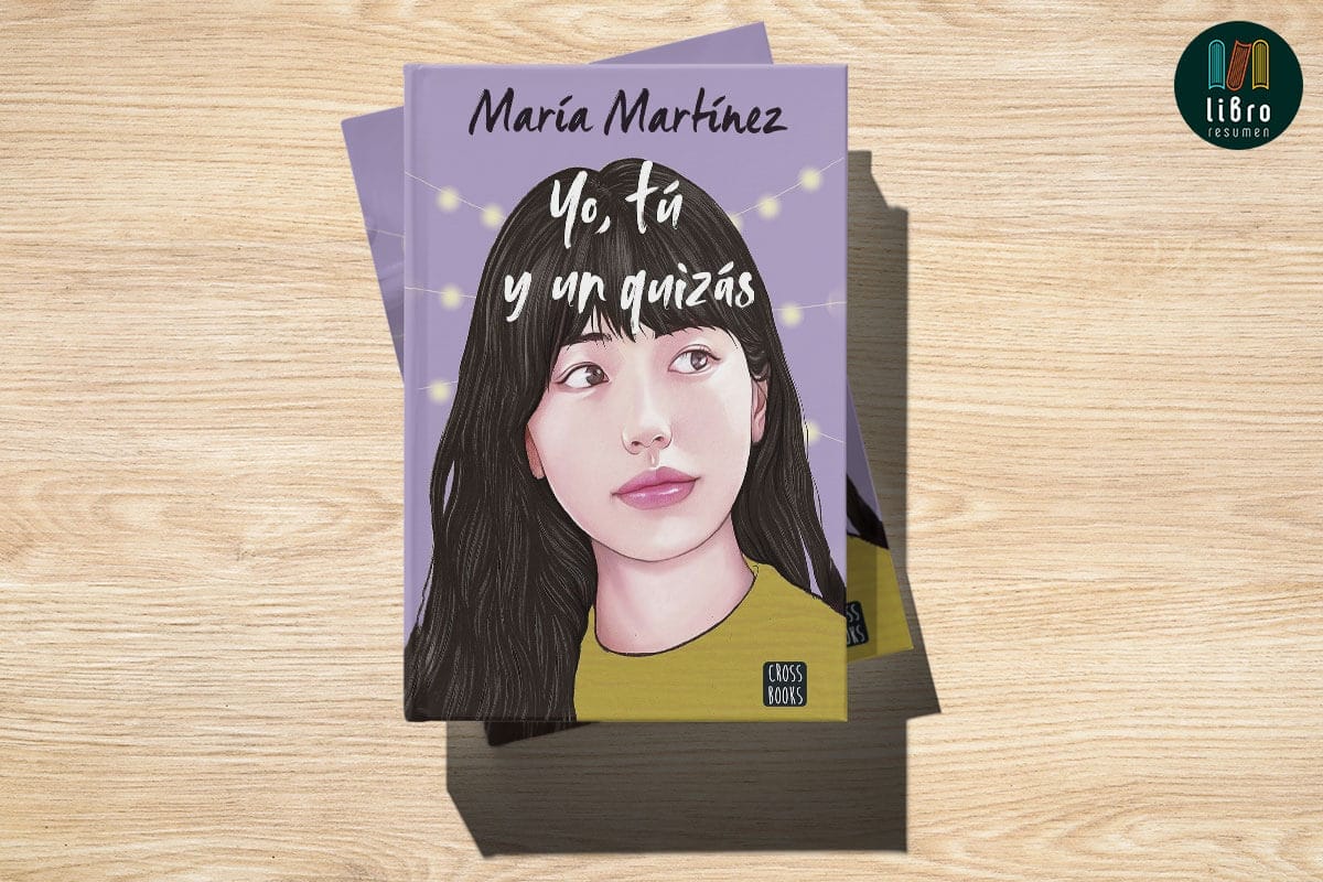 Yo, tú y un quizás: 2 de María Martínez